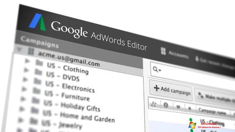 Zrzut ekranu AdWords Editor na Windows 7